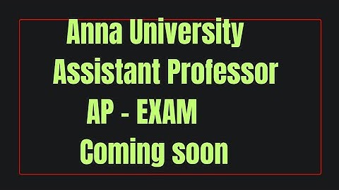 #annauniversity  #assistantprofessor #notification #exam #testbatch #freeclasses #ece #eee