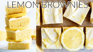 Lemon Brownies With Lemon Frosting- YES PLEASE! - One of the Easiest Desserts!