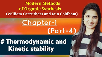 Thermodynamic and kinetic stability|Thermodynamic and kinetic enolates| CSIR-NET | GATE | IIT-JAM
