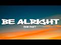 Evan Craft Feat KB Sam Rivera Be Alright Lyrics mp3