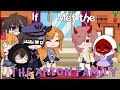 `• If I met The Afton Family || FNAF •`