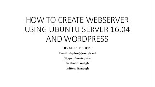 How to create web server using Ubuntu 16.04 and Wordpress