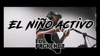 El Niño Activo - Los Pachekoz (Studio Video)