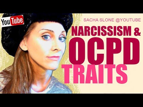 A Narcissist with Obsessive Compulsive Behaviors : the relationship between OCPD & Narcissism