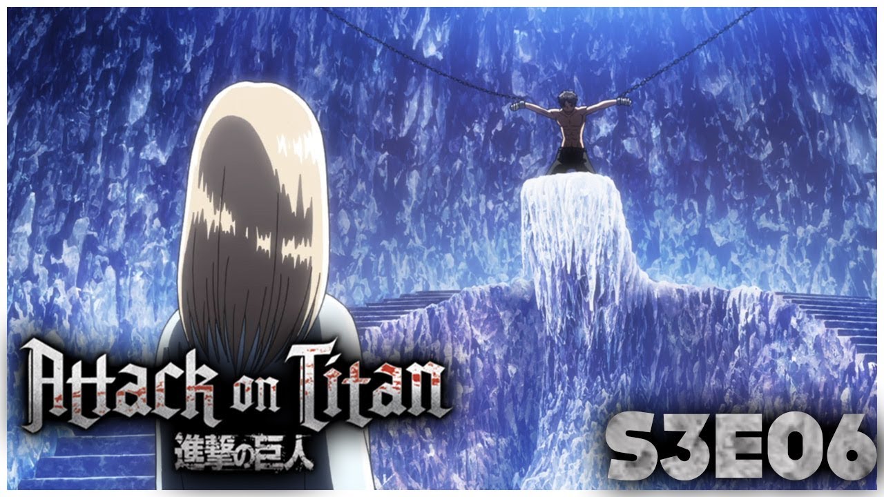 SHINGEKI NO KYOJIN S3 EPISODE 6 – CRIME | Attaque Des Titans Saison 3
