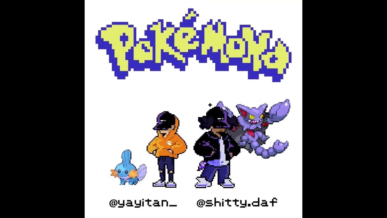 POKEMONA - PipoMartinez, Prob.LEM, Lxrd Billy, Baskiat