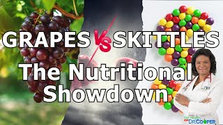 Is Fruit Really Healthier Than Candy Grapes vs Skittles