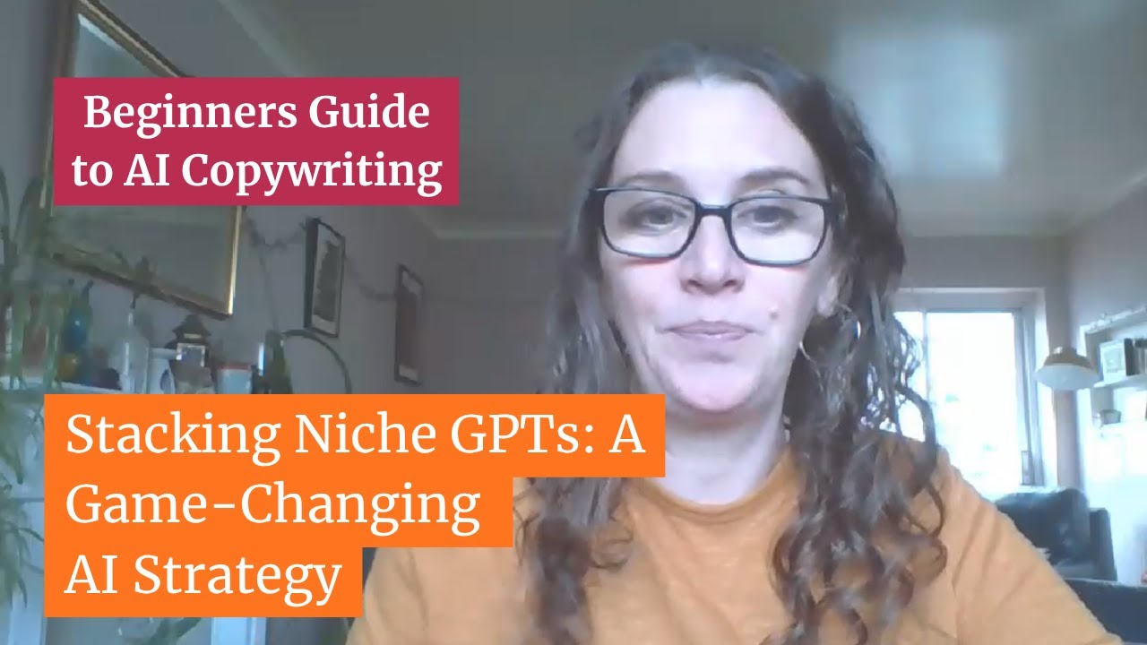 7. Stacking Niche GPTs: A Game-Changing AI Strategy