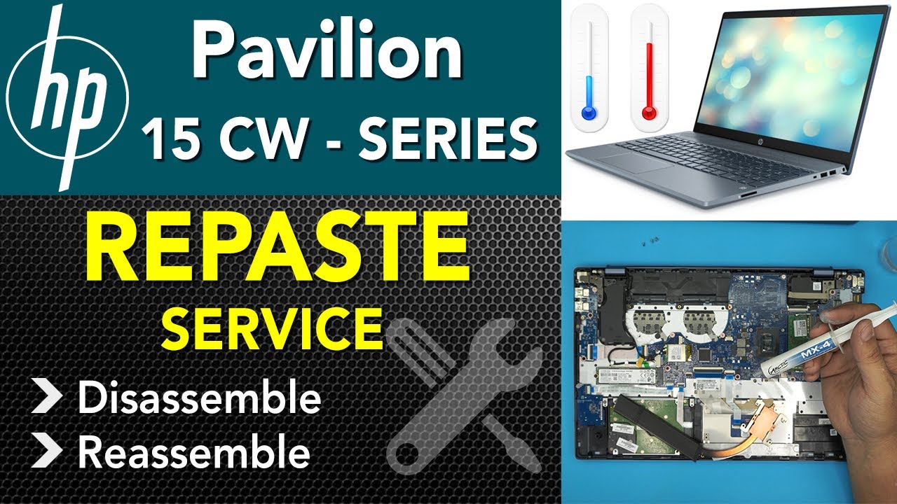Hp Pavilion 15 Cw Series Repaste | Cleaning and Service - YouTube