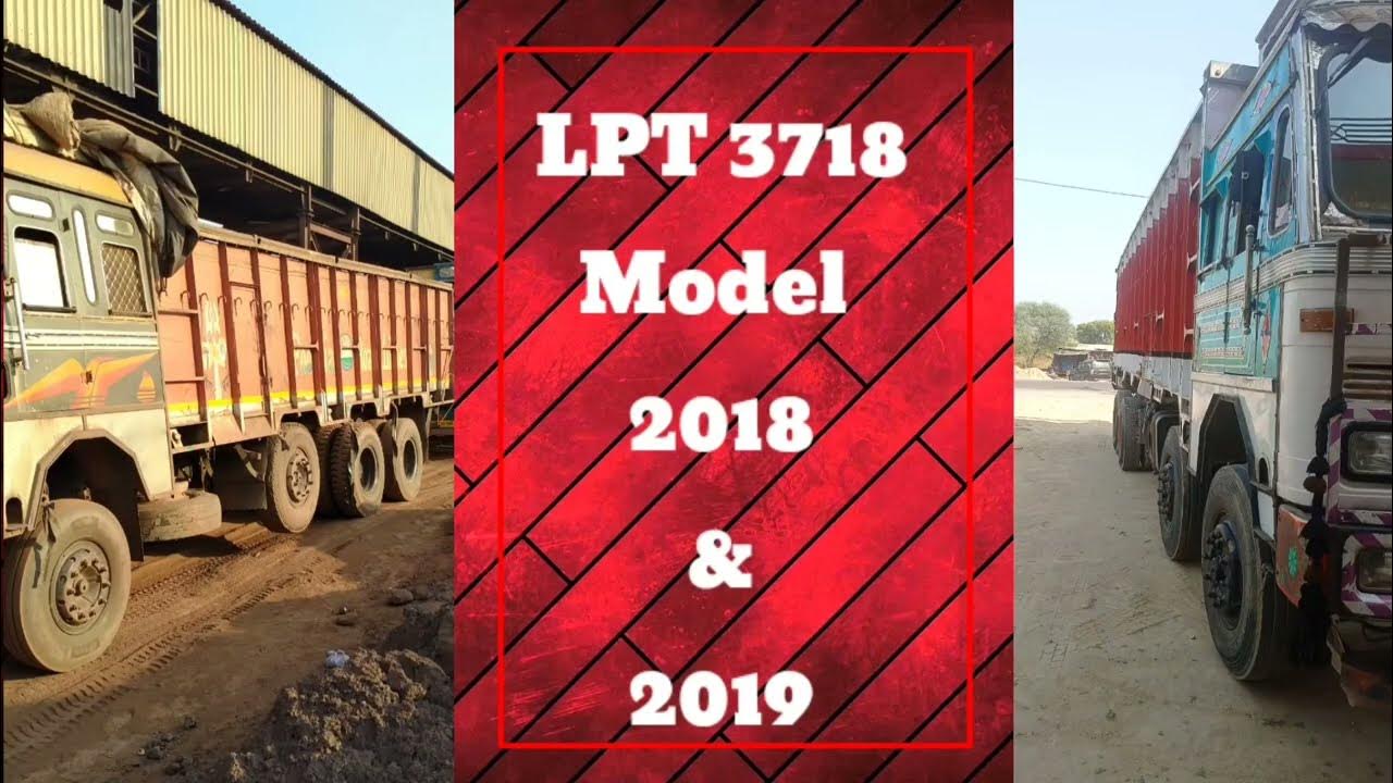 LPT 3718 Model 2018 & 2019 BUYING SECOND HAND TRUCK तो यह जरुर देखे YouTube