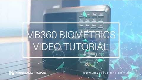 MB360 Face Biometrics - Video Tutorial (Part I)
