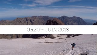 Traversée de la Corse par le GR20 - Juin 2018.