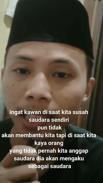 di saat kita susah tidak ada yang membantu walaupun saudara sendiri.#katamutiara #katakatabijak #sad