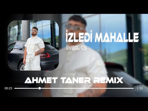 LVBEL C5 - Bodrumda Tanıştık Ve Dedi Selam Ben Deniz ( Ahmet Taner Remix ) | İZLEDİ MAHALLE
