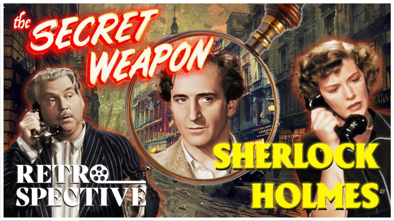 Sherlock Holmes In "The Secret Weapon" (1947) Classic Colorised Full