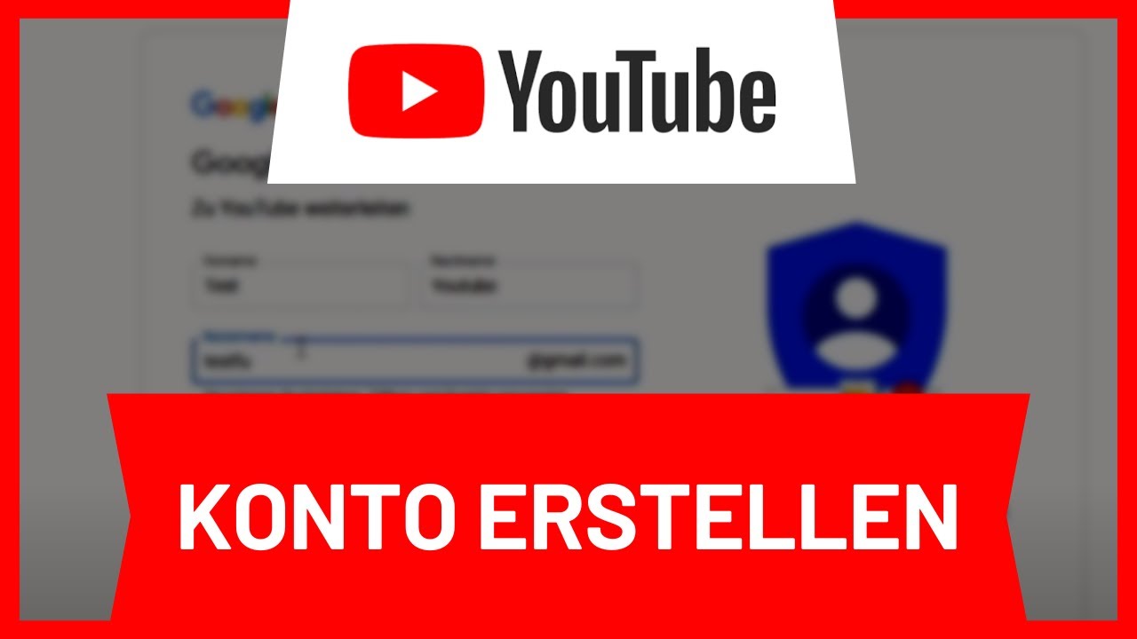 YouTube Konto erstellen • Tutorial - YouTube