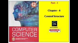 12th computer science python Chapter-6 control structure part-1 Tamil