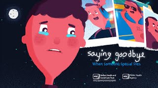 Saying Goodbye - COVID-19 (explained for children)