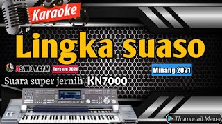 Karaoke minang tanpa vokal | Lingka Suaso - Zalmon