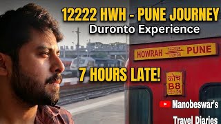 12222 Hwh-Pune Duronto Journey Experience..