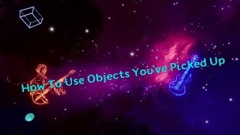 Bite-Sized Logic: How to Use An Object You