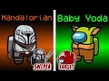 Among Us mas MANDALORIAN e BABY YODA säo IMPOSTORES