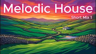 Melodic House - 20+ Minutes of Relaxing Dance Music - Short Mix 1 - Conor McKee