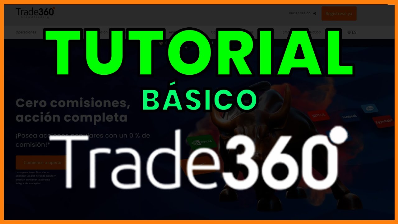 ️ Tutorial Básico de Trade360 en español (2026) || Cómo Usar, Operar ...