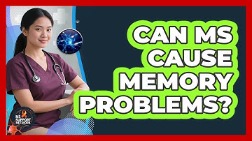 Can MS Cause Memory Problems?