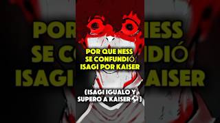 Por Que Ness Le Dio El Pase A Isagi