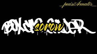 Video Lirik [terjemahan] Sorow - BOX CAR RACER