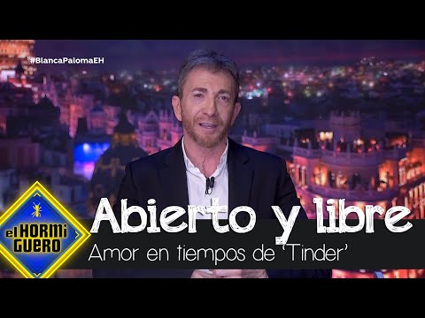 Pablo Motos habla del amor en los tiempos de Tinder - El Hormiguero