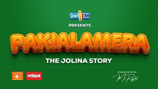 Dear iFM | PAKIALAMERA - The Jolina Story