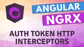 38. Implement auth user token for http API Calls using HTTP Interceptors in Angular Ngrx Application