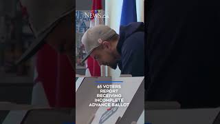 65 voters report receiving incomplete advance ballot