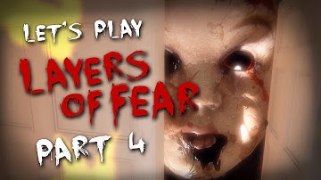 DEMONIC DOLLS - Layers of Fear - Part 4