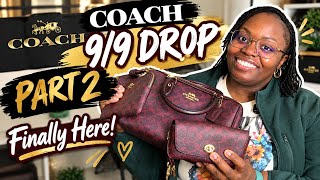 This Took FOREVER! COACH 9/9 Drop Part 2