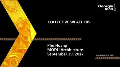 Phu Hoang "Collective Weathers" 2017.09.29