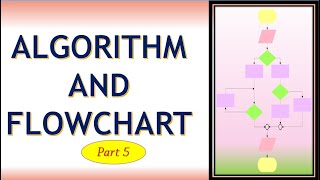 Algorithm and Flowachart(Part 5)|TechVidya| Loop Algorithm and flowcharts|