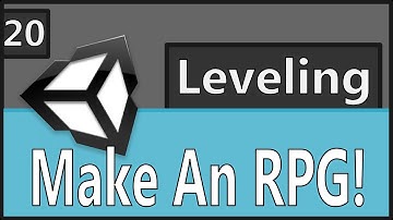 Make An RPG Episode 20: Leveling Part 2 [Unity, C#]