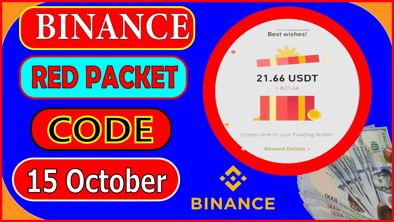 Red packet code today 15 October | binance red packet code today | red ...