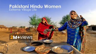 Pakistani Hindu Women Village Life routine || Cooking Tandoori Roti || Mud House Living