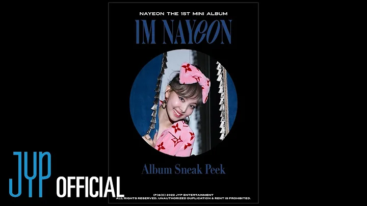 NAYEON "IM NAYEON" Album Sneak Peek - DayDayNews