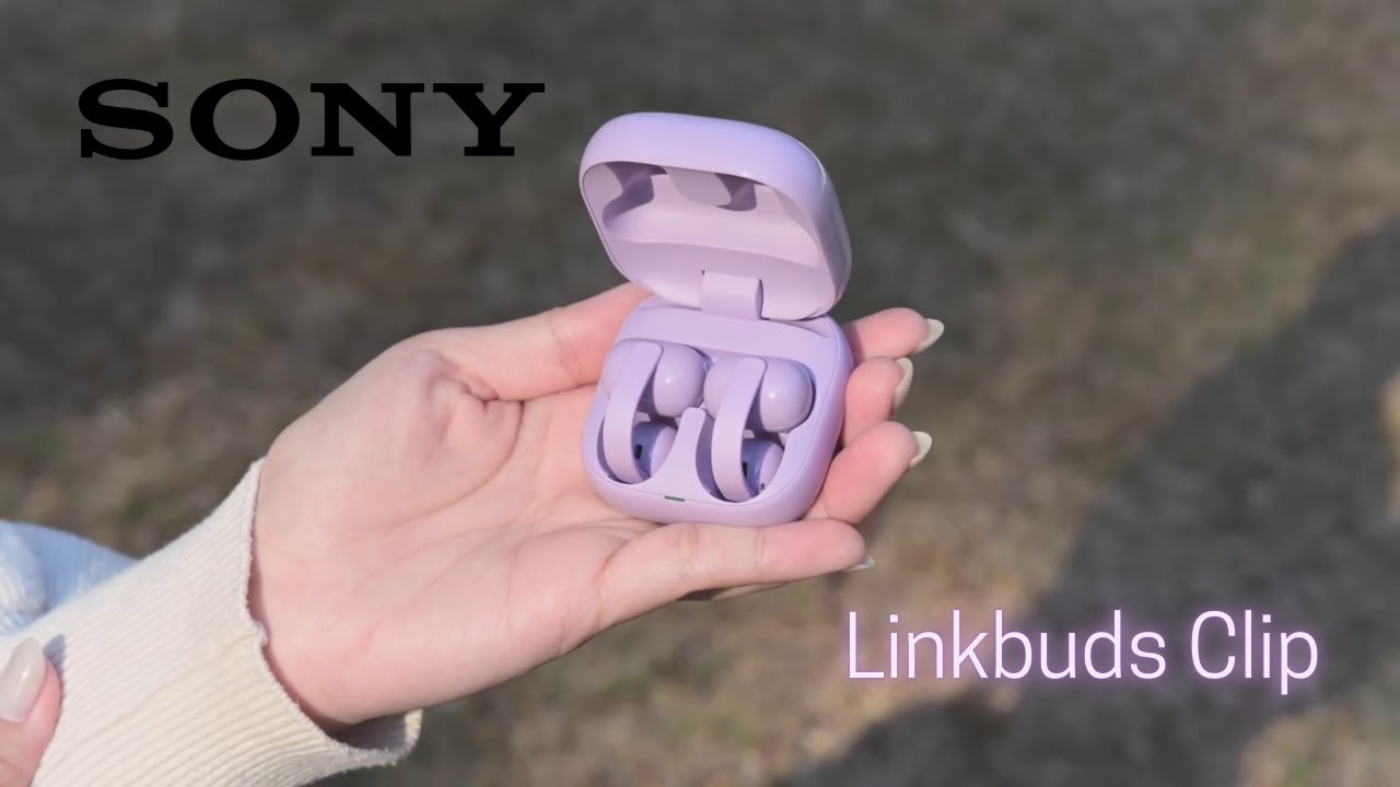 Sony LinkBuds Clip: Finally, Open-Ear Earbuds That Actually Fit