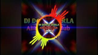 DAYANG DAYANG 2K22 BATTLE RIMEX BY DJ DODOY DERLA POWERED BY TEAM ALIBOG MIX CLUB IDOL (140 BPM )