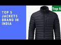 Top 5 Best Jackets Brand In India 2021
