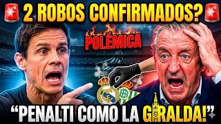 REAL MADRID vs BETIS 🔥 ¿2 PENALTIS ROBADOS? La POLÉMICA que EXPLOTA LaLiga