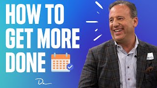 How To Get More Done in a Day | David Meltzer