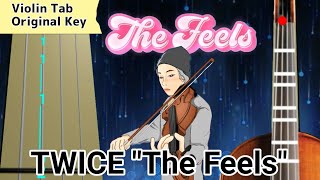 TWICE 'The Feels' (Play Along Violin Tab Tutorial)