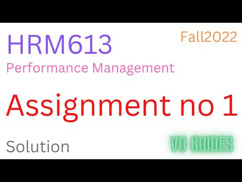 hrm613 assignment solution 2022